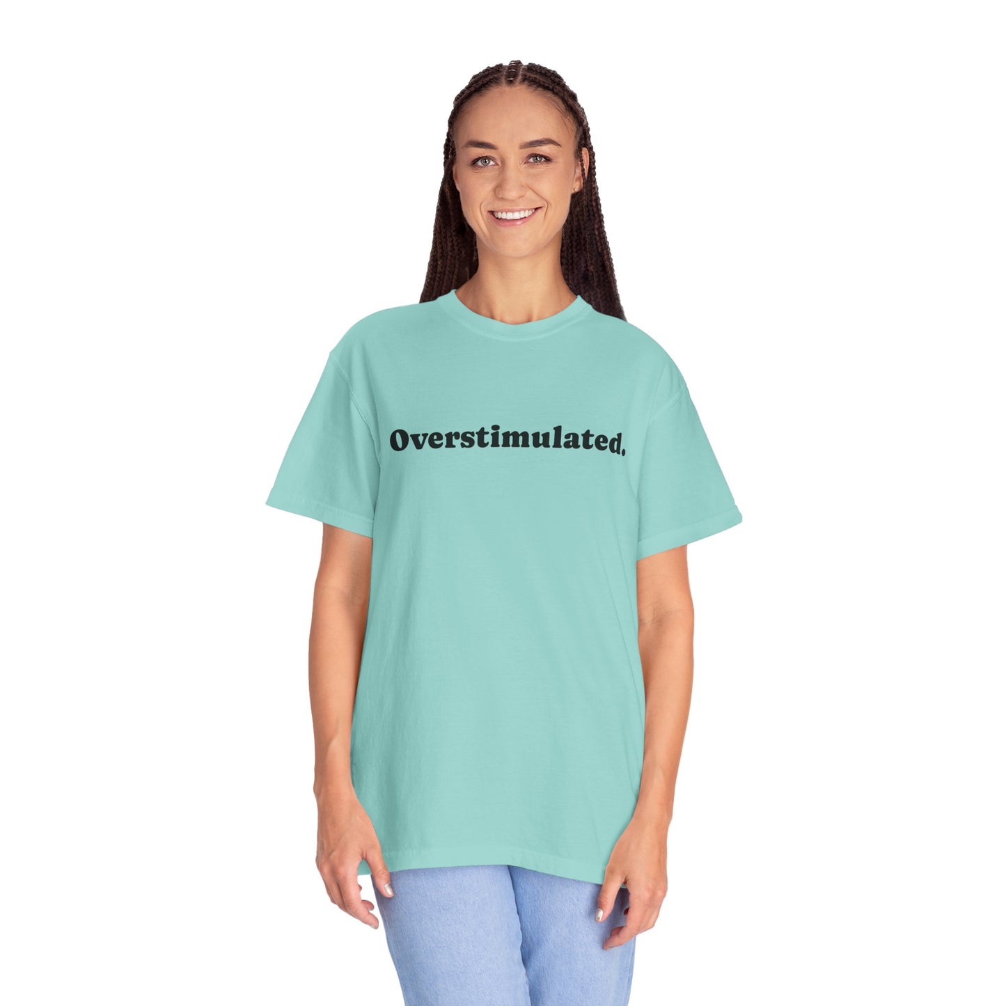 Overstimulated T-Shirt